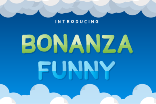 Bonanza Funny: A Whimsical Display Font for Creative Projects