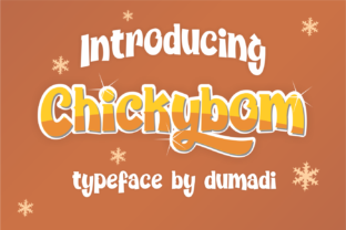 Chickybom: A Display Font for Year-Round Creativity