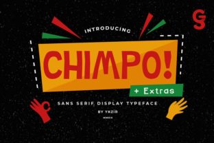 Chimpo: The Display Font That Elevates Campaign Creativity